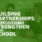 The title of the article, “Building Partnerships: Collaborate to Strengthen Your School.”